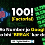 Factorial of 100 google assistant failed