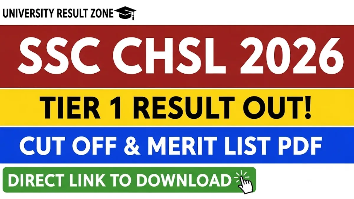 SSC CHSL Result 2026 (Out): Check Tier 1 Cut Off & Merit List PDF @ ssc.gov.in