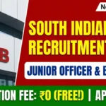 South Indian Bank SIB Junior Officer Recruitment 2026: बैंकिंग सेक्टर में अनुभव वालों के लिए शानदार मौका!