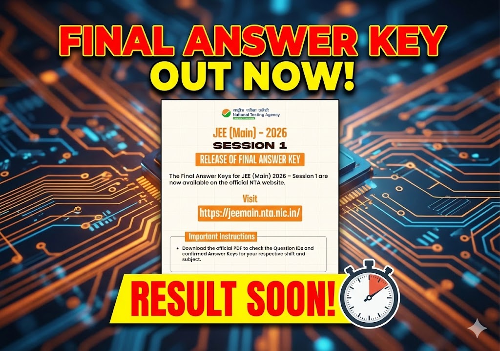 NTA ने Session 1 की Final Answer Key जारी कर दी है!