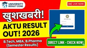 AKTU Result 2026, AKTU One View Result, UPTU Result Date, AKTU ERP Login, Calculate AKTU Percentage