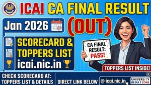 ICAI CA Final Result Jan 2026 (Out) Scorecard & Toppers List @ icai.nic.in