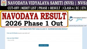 Navodaya Result 2026 Out: नवोदय विद्यालय कक्षा 6 (Phase 1) रिजल्ट घोषित, कट-ऑफ और मेरिट लिस्ट डाउनलोड करें